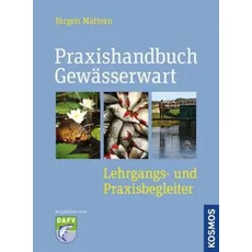 Praxishandbuch Gewässerwart, Ratgeber von Jürgen Mattern