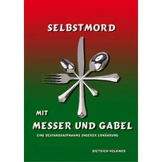 Selbstmord mit Messer und Gabel