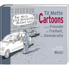 Cartoons für Freunde der Freiheit, der Demokratie und einer guten Flasche Wein