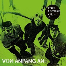 Vinyl Von Anfang An / Feine Deutsche Art, (1 LP (analog))