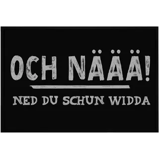 OM3® lustige Fußmatte auf Pfälzisch - Pfälzischer Dialekt - Pfalz - Och Näää - rutschfest & waschbar - 60x40cm -