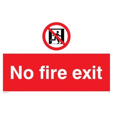 Verbotsschild "No Fire Exit"