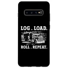 Hülle für Galaxy S10+ Log. Load. Roll. Repeat Log Transporter Log Truck Driver
