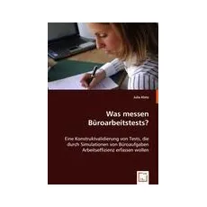 Klotz, J: Was messen Büroarbeitstests?