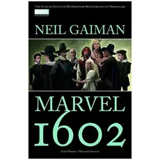Neil Gaiman: Marvel 1602