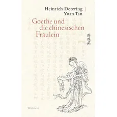 Goethe und die chinesischen Fräulein