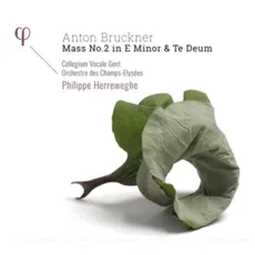 Messe 2 in e-moll & Te Deum