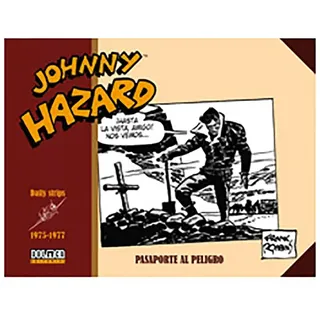 Tebeos Dolmen Editorial Johnny Hazard 1975-1977 Pasaporte Al Peligro Comic Spanisch - Multicolor