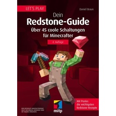 Let ́s Play. Dein Redstone-Guide