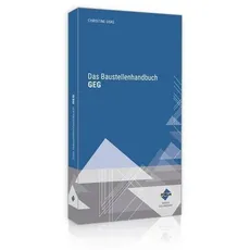 Das Baustellenhandbuch GEG