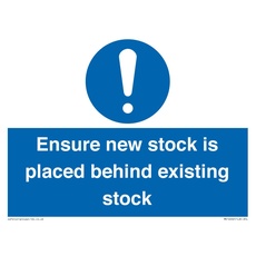 Schild mit Aufschrift "Ensure New Stock Is Placed Behind Existing Stock", 200 x 150 mm, A5L