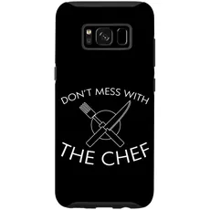 Hülle für Galaxy S8 Don't Mess With The Chef ---