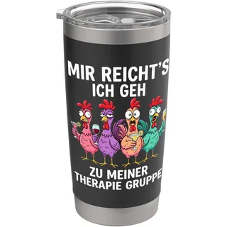 Mir Reichts Ich Geh Zu Meiner Therapie Gruppe Hühner Doppelwandiger Edelstahl-Thermobecher