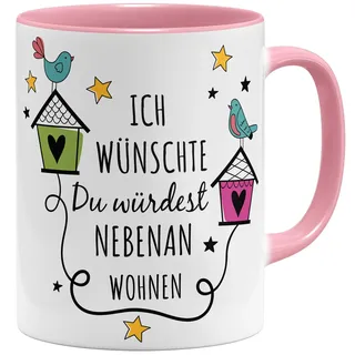 OM3® lustige Kaffee-Tasse mit Spruch - Ich wünschte du würdest nebenan wohnen - Freundschaft Beste Freundin - BFF - Nachbarn - Keramik Becher - 11oz 325ml - Beidseitig Bedruckt - Rosa