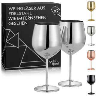Oak & Steel Edelstahl Weingläser Silber (2er Set, 520ml) – Bruchsicher & Isoliert – Große Metall Rotweingläser Set inkl. Geschenkbox – Ideal für Outdoor, Camping & Geschenke