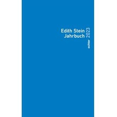 Edith Stein Jahrbuch 2023