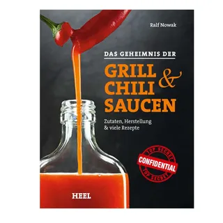 Heel Das Geheimnis der Grill- & Chilisaucen