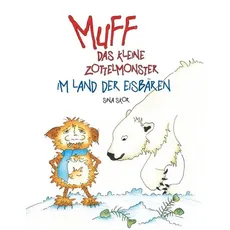 Muff - Das kleine Zottelmonster im Land der Eisbären