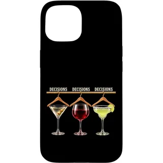 Hülle für iPhone 15 Cocktail Decisions Martini Wine Margarita Happy Hour Damen