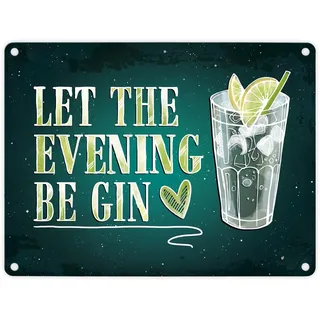 trendaffe Gin Metallschild mit Alkohol Motiv und Spruch: Let the evening be gin Tonic Eis (15x20 cm, Aluminium)
