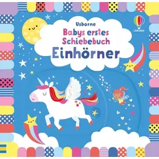 Usborne Publishing, Babybuch, Babys erstes Schiebebuch: Einhörner (Deutsch)