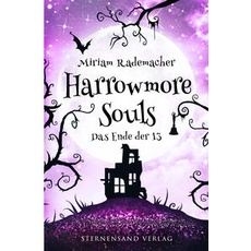 Harrowmore Souls (Band 5): Das Ende der 13