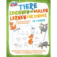 Bild von Tiere zeichnen und malen lernen für Kinder ab 4 Jahren - Mit einfachen Schritt für Schritt Anleitungen: Das geniale A4-Zeichenbuch und Malbuch für...