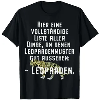 Tierschutz Leopardenmuster Liste Raubkatze Leopard Muster T-Shirt