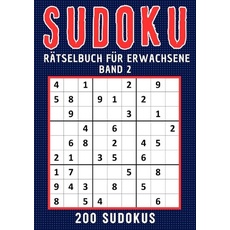 Sudoku für Erwachsene / Sudoku Rätselbuch für erwachsene - Band 2