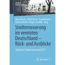 Stadterneuerung im vereinten Deutschland – Rück- und Ausblicke