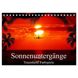 Sonnenuntergänge • Traumhafte Farbspiele (Tischkalender 2026 DIN A5 quer), CALVENDO Monatskalender: Traumhafte Sonnenuntergänge und atemberaubende Farbenspiele der Natur (CALVENDO Natur)