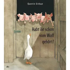 Habt ihr schon vom Wolf gehört?, Kinderbücher von Quentin Gréban