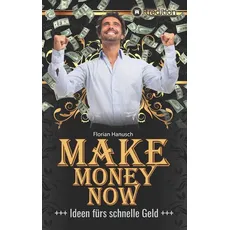 Make Money Now