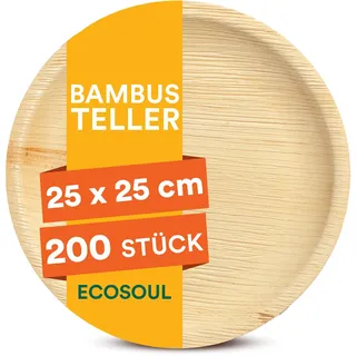 ECO SOUL Bambus teller 10"(25 cm) Papteller Einwegteller(200 Stück) | 100% natürliches Bambus, Extra stabil für heiße & kalte Speisen, Fett & schnittfest, Kompostierbare Alternative zu Plast