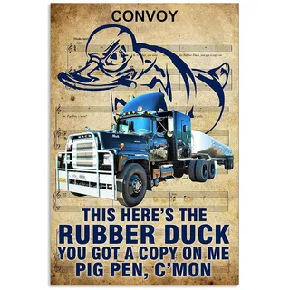 FJQWKLF Truckconvoy Metallschild, Vintage-Garagendekoration, This Here's The Rubber Duck, Poster, Zuhause, Zimmer, Club, Bauernhof, Spaziergang, Dekor, Plakette, 30,5 x 40,6 cm