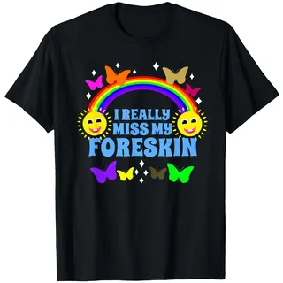 I Really Miss My Foreskin Funny Peinlicher Urlaubstausch T-Shirt, Herren, Schwarz, S