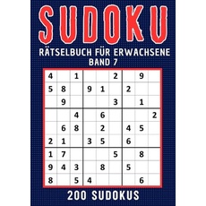Sudoku für Erwachsene / Sudoku Rätselbuch für erwachsene - Band 7