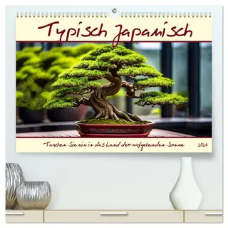 Typisch Japanisch (hochwertiger Premium Wandkalender 2026 DIN A2 quer), Kunstdruck in Hochglanz: Tauchen Sie ein in das Land der aufgehenden Sonne (CALVENDO Orte)