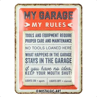 Nostalgic-Art Retro Blechschild, 15 x 20 cm, My Garage, My Rules – Geschenk-Idee für Handwerker, aus Metall, Werkstatt-Deko im Vintage Design mit Spruch, Blechschilder Sprüche