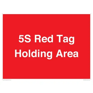 Schild mit Aufschrift "5S Holding Area", 400 x 300 mm, A3L, Rot