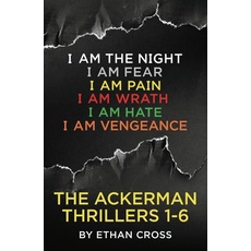 The Ackerman Thrillers Boxset: 1-6