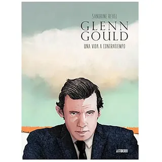 Astisendo Grupo Editorial Glenn Gould Una Vida A Contratiempo Comic - Multicolour