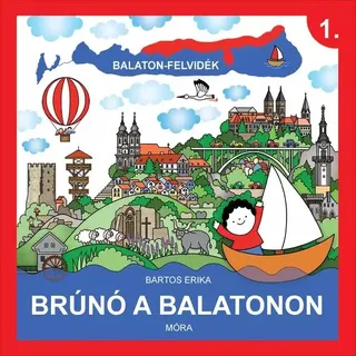 Bartos Erika: Bruno am Balaton See 1. - Buch auf Ungarisch