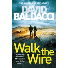 Walk the Wire (Amos Decker series, 6)