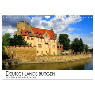 Calvendo Deutschlands Burgen - Von der Burg zum Schloss (Wandkalender 2026 DIN A4 quer), CALVENDO Monatskalender: Eine Reise zu den schönsten Burgen und Schlössern Deutschlands (Teil IV) (CALVENDO Orte)