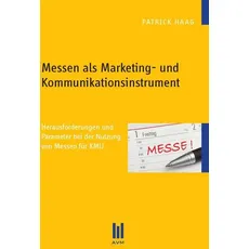 Messen als Marketing- und Kommunikationsinstrument