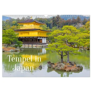 Calvendo Tempel in Japan (Wandkalender 2026 DIN A3 quer), CALVENDO Monatskalender: japanische Kultur und Glaube (CALVENDO Orte)