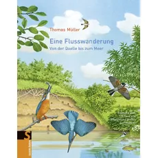 Eine Flusswanderung, Kinderbücher von Thomas Müller