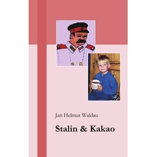 Stalin und Kakao