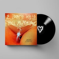 Vinyl I Don't Want You Anymore / Cherry Glazerr, (1 LP (analog))